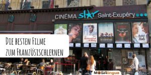 Französische Filme: Verbessern Sie Ihr Sprachverständnis