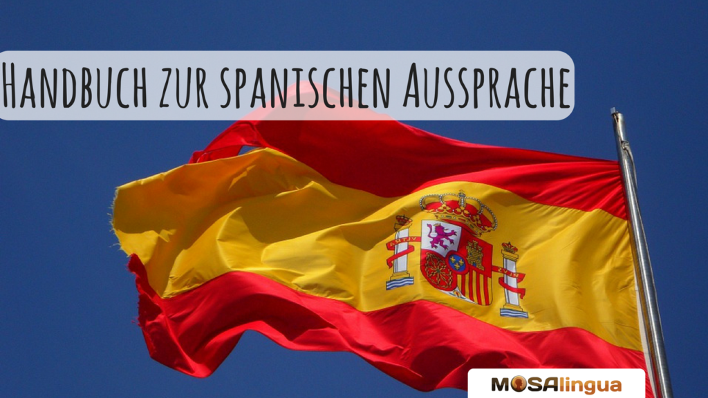 Handbuch zur spanischen Aussprache