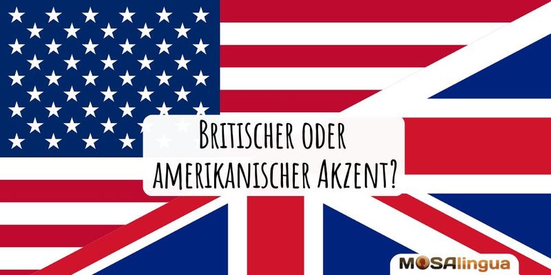 britischer Akzent oder amerikanischer Akzent