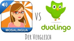 Vergleich MosaLingua und Duolingo