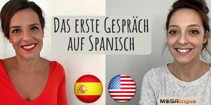 erstes Gespräch auf Spanisch