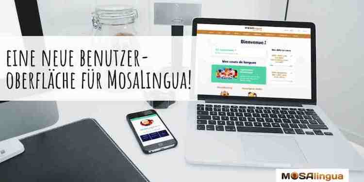 Neue Benutzeroberfläche Mosalingua