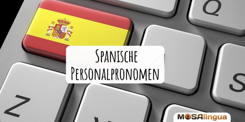 Personalpronomen Spanisch