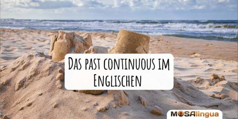 Past continuous im Englischen