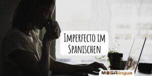 Imperfecto Spanisch