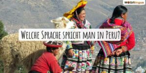 welche Sprache spricht man in Peru?