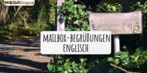 Mailbox-Begrüßungen Englisch