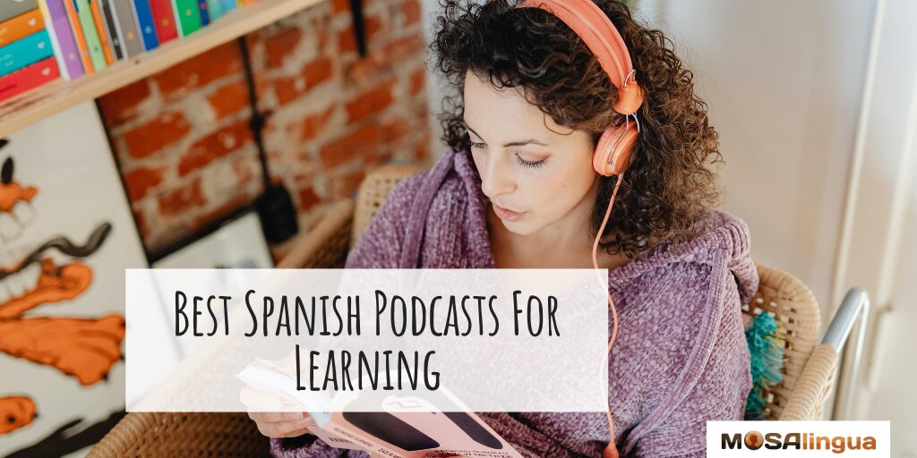best spanish podcasts for learning