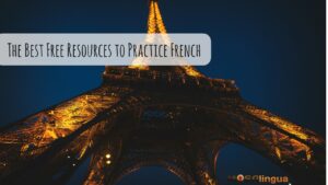 The Best Free Resources to Practice French