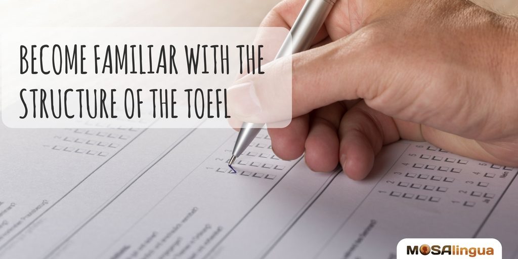 familiarize-yourself-with-the-structure-of-the-toefl-test-mosalingua