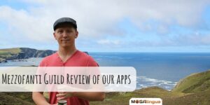 Mezzofanti Guild Review of Our App