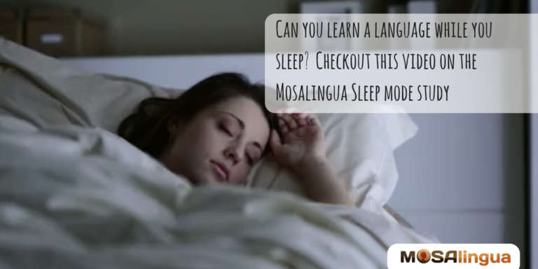 mosalingua-learning-languages-during-sleep-study-video-mosalingua
