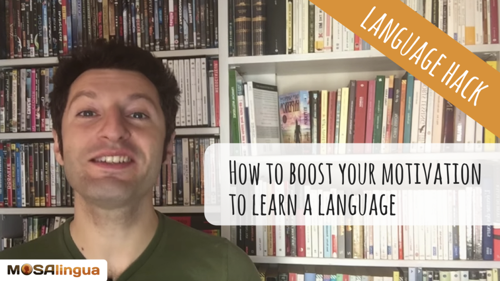 How to Boost Your Motivation to Learn a Language