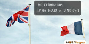 Language Similarities: Just How Close are English and French?