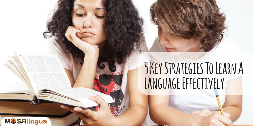 Strategies to learn a language effectively