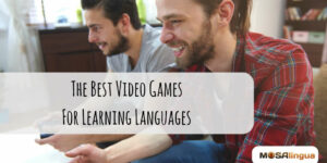 The Best Video Games For Learning Languages
