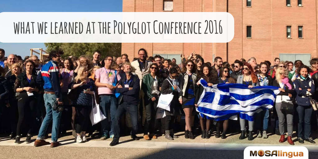 7-valuable-things-i-learned-at-the-polyglot-conference-in-thessaloniki-mosalingua