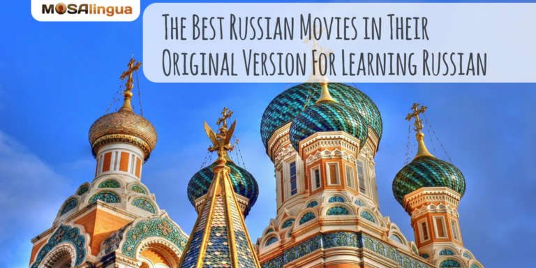 the-best-russian-movies-in-their-original-version-for-learning-russian-mosalingua