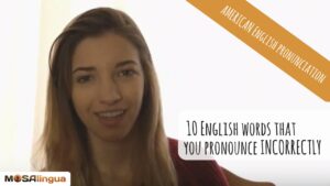 10 English Words You Pronounce Incorrectly