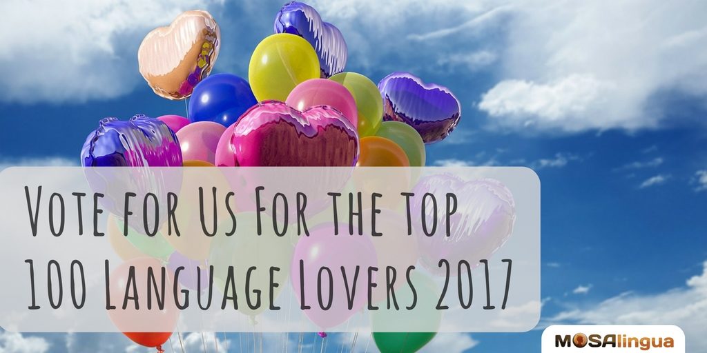 vote-for-us-for-the-top-100-language-lovers-2017-mosalingua