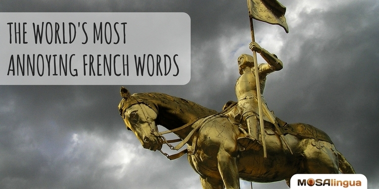annoying French words