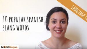 10 Popular Spanish Slang Words to Sound More Native Like