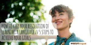 keep your resolution of learning a language