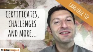 Language Certificates, Challenges and More... What's New at MosaLingua? [VIDEO]