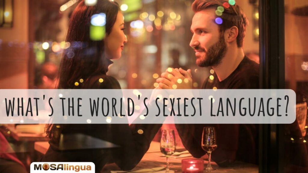 meest sexy talen ter wereld