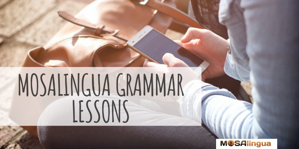 MosaLingua Grammar Lessons