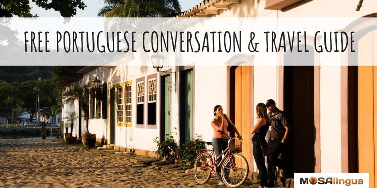 Two women, one with a bicycle, and one man speak at sunset outside of a home on a small street in a Brazilian beach town. Text reads: Free Portuguese Conversation & Travel Guide. MosaLingua.