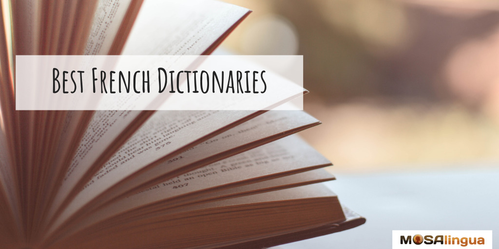 Open book. Text reads: Best French dictionaries. MosaLingua
