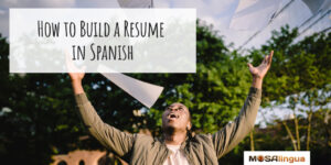 Photo of a man throwing sheets of paper in the air, with text "How to build a resume in Spanish."