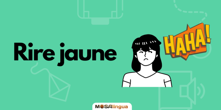 Rire jaune - French idioms