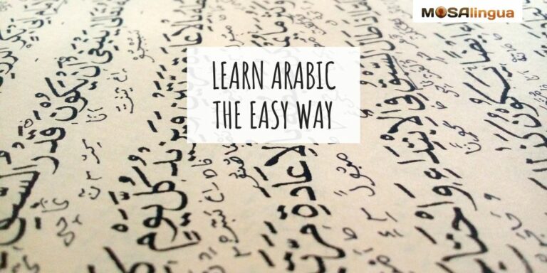 A closeup shot of parchment with Arabic writing on it. Text reads: Learn Arabic the easy way. MosaLingua