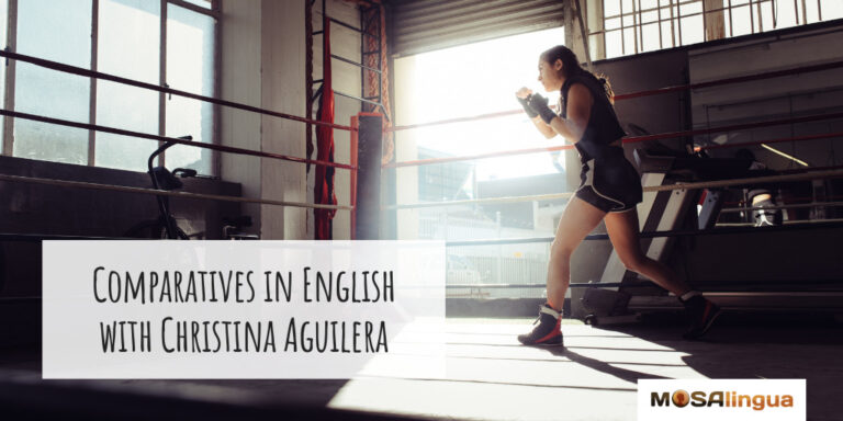 comparatives-in-english-learn-with-christina-aguilera-mosalingua