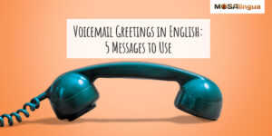 Image of a phone receiver. Text reads "Voicemail greetings in English: 5 Messages to Use"