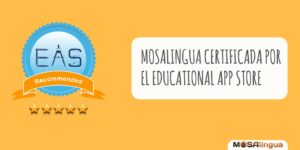 MosaLingua certificada por el Educational App Store