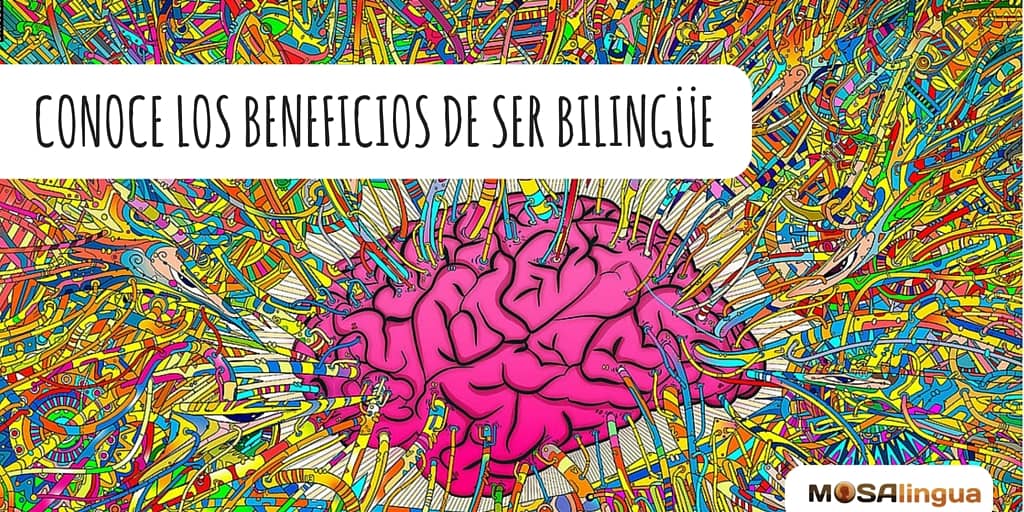 beneficios de ser bilingüe