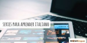 Las mejores series de televisión para aprender italiano