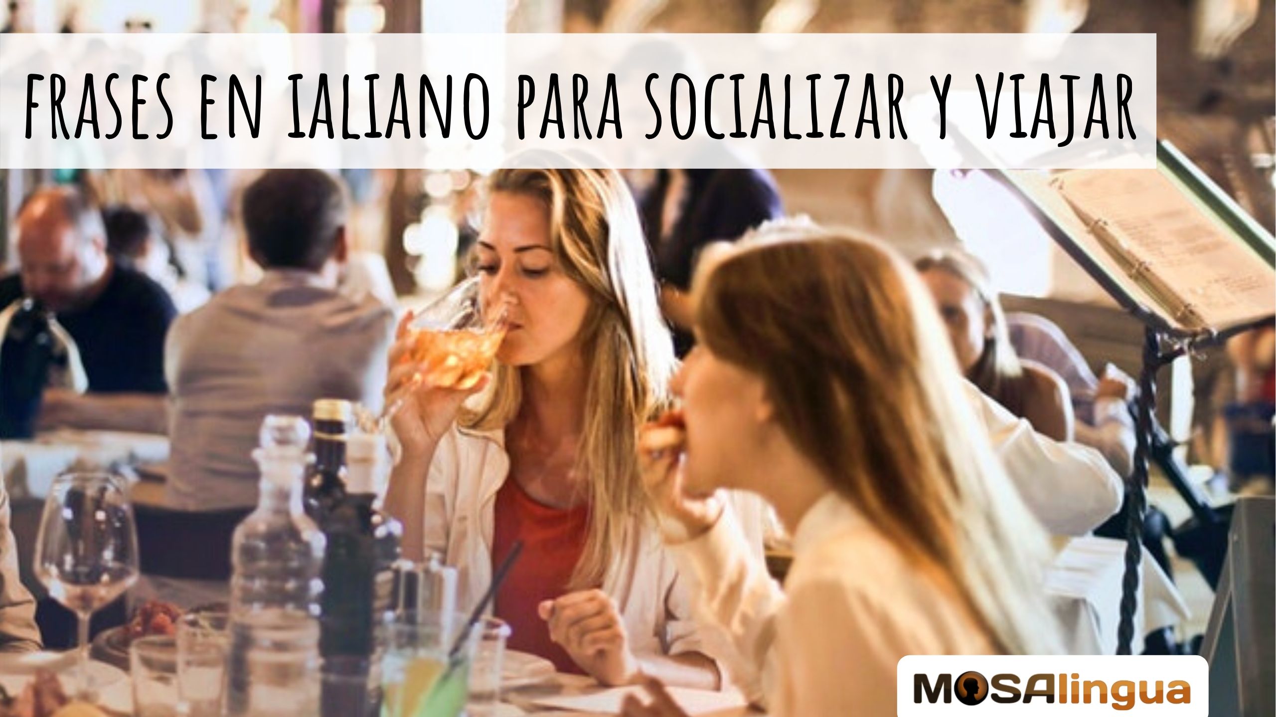 frases en italiano para viajar y socializarte