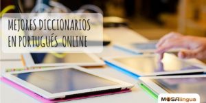 Mejores diccionarios en portugués online
