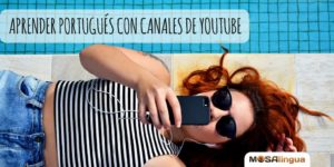 Aprender portugués con canales de YouTube