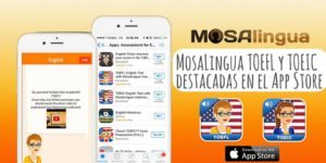 ¡Las apps MosaLingua TOEFL y TOEIC han sido destacadas en App Store!