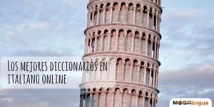 Los mejores diccionarios en italiano online