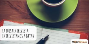 Aprender tres idiomas a la vez: Entrevista a Bryan