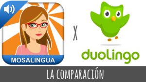 Comparacion entre Duolingo y MosaLingua: ¿cuál es la mejor app para aprender idiomas?