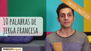 Jerga francesa: 10 palabras para hablar como un nativo [VÍDEO]