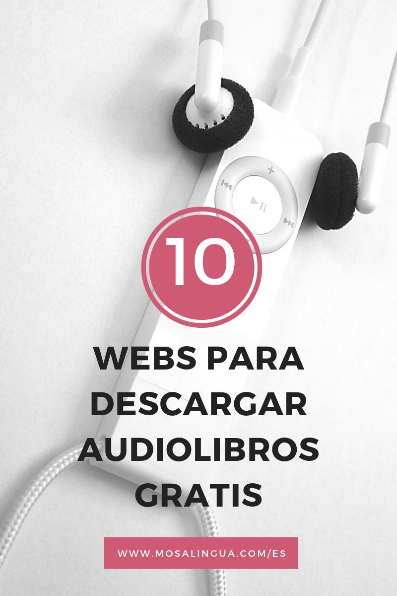 descarga-la-lista-con-las-mejores-webs-para-descargar-audiolibros-gratis-mosalingua