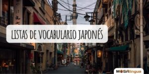Vocabulario en japonés dividido por temas